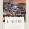 Lisbon cityscape at sunset, travel guide cover.