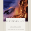 The Big Island Travel Guide