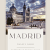 Madrid travel guide cover with cityscape view.